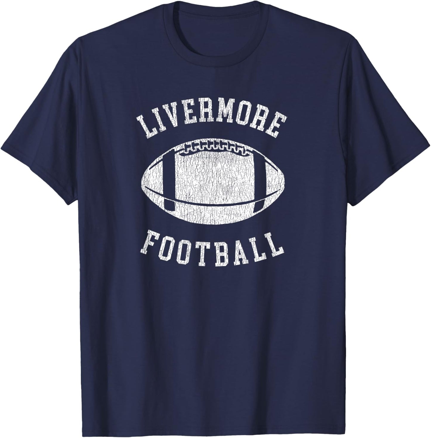 Livermore Football Distressed Vintage 80's Throwback Classic T-Shirt - T-Shirt | Navy