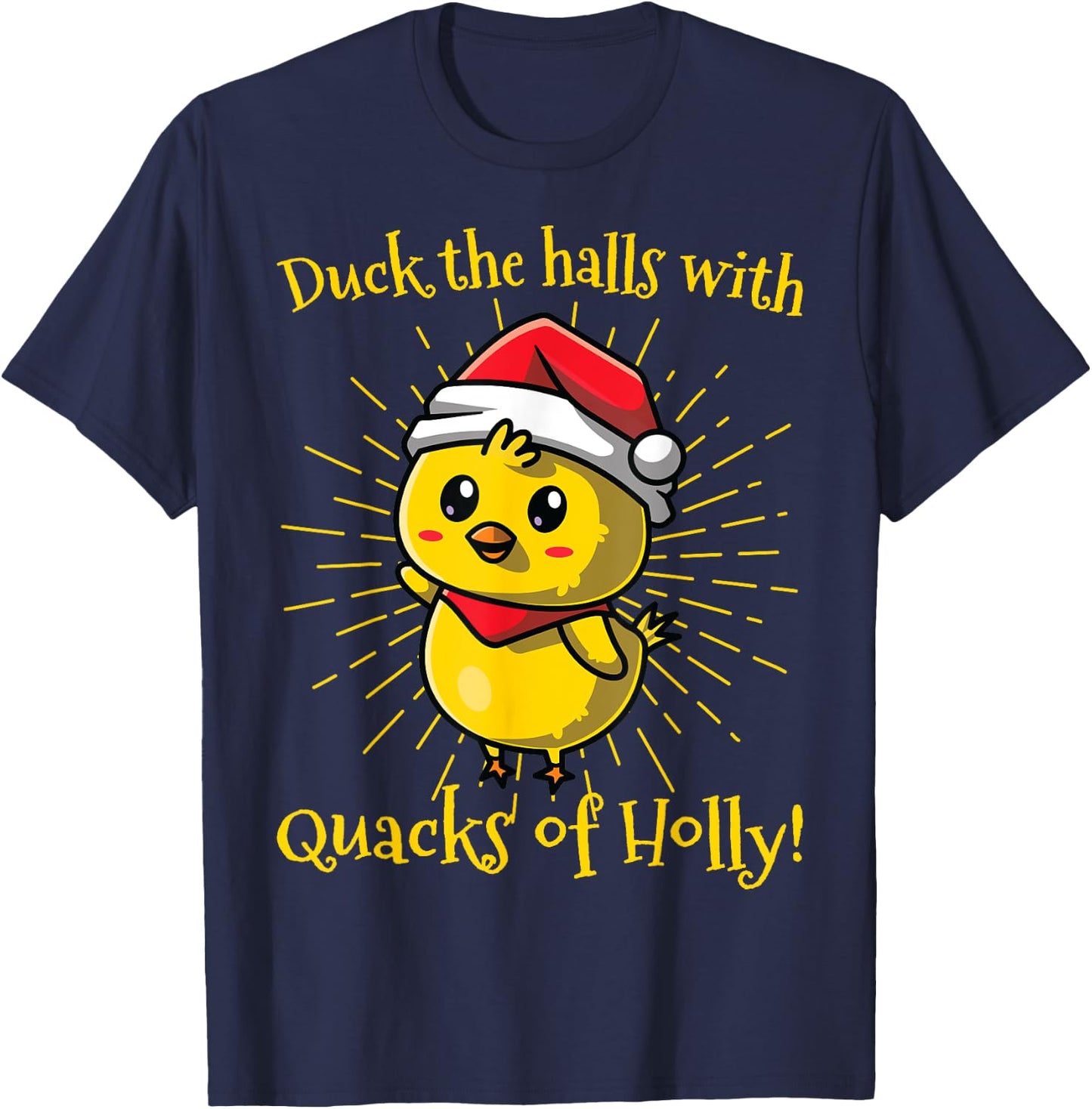 Duck the Halls with Quacks of Holly! funny Christmas Duck T-Shirt - T-Shirt | Navy
