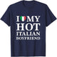 I Love My Hot Italian Boyfriend Cute Relationship T-Shirt - T-Shirt | Navy