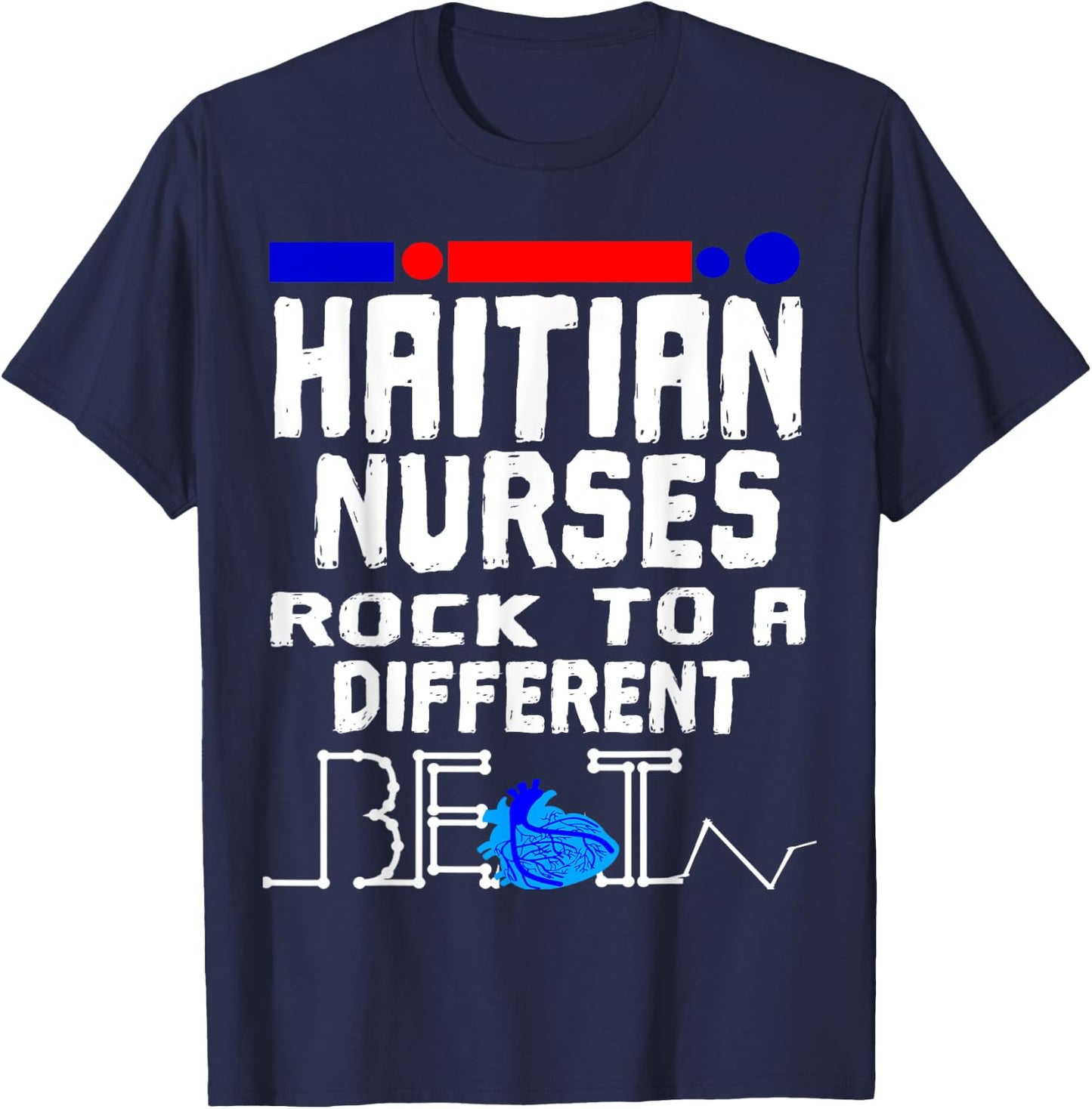 Haitian Nurse Flag Heartbeat Black Afro Haiti Pride RN LPN T-Shirt - T-Shirt | Navy