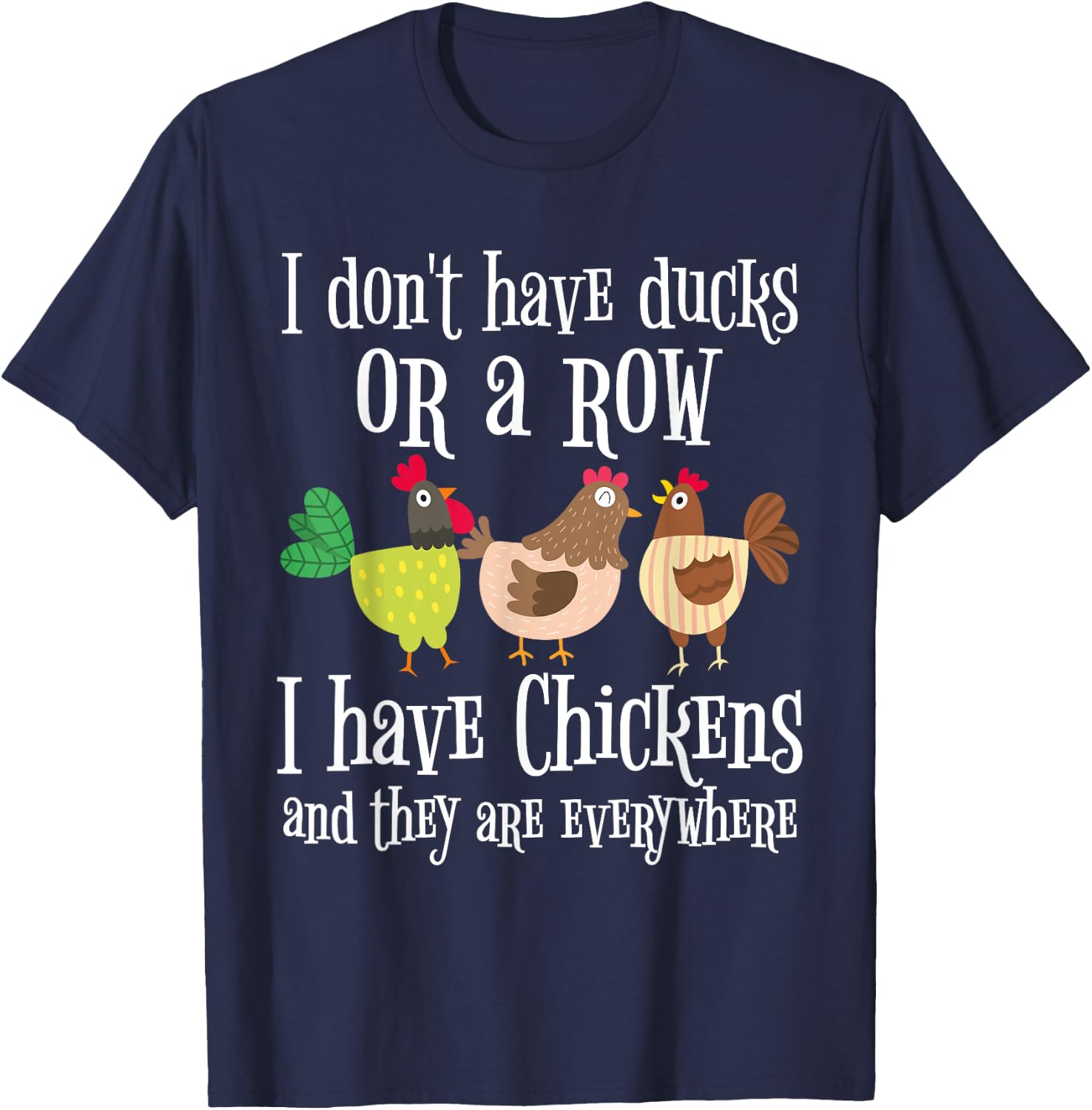 Funny Chicken Lover Graphic and Men Chicken Farmer T-Shirt - T-Shirt | Navy