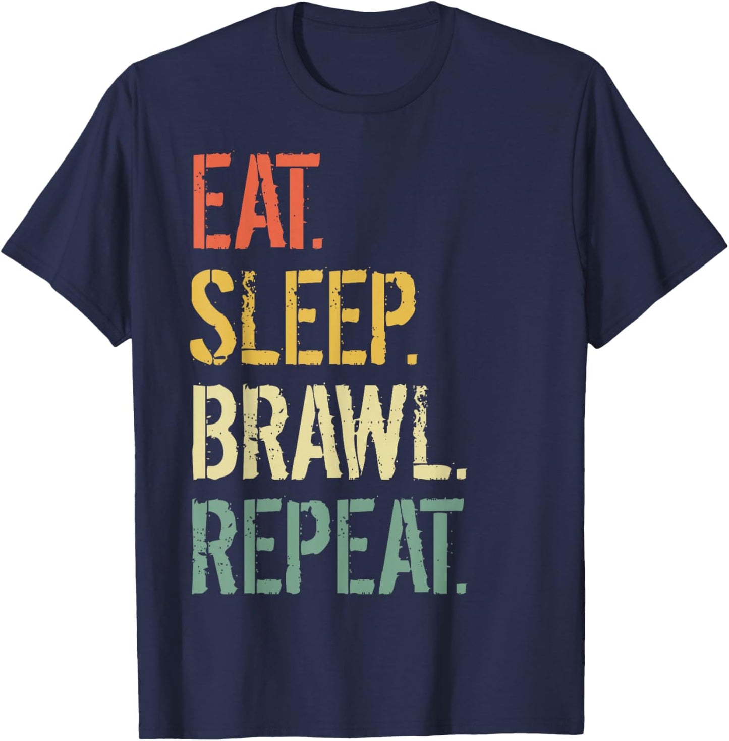 Eat Sleep Brawl Repeat Stars Funny Video Gamer Gaming , Black, S T-Shirt - T-Shirt | Navy