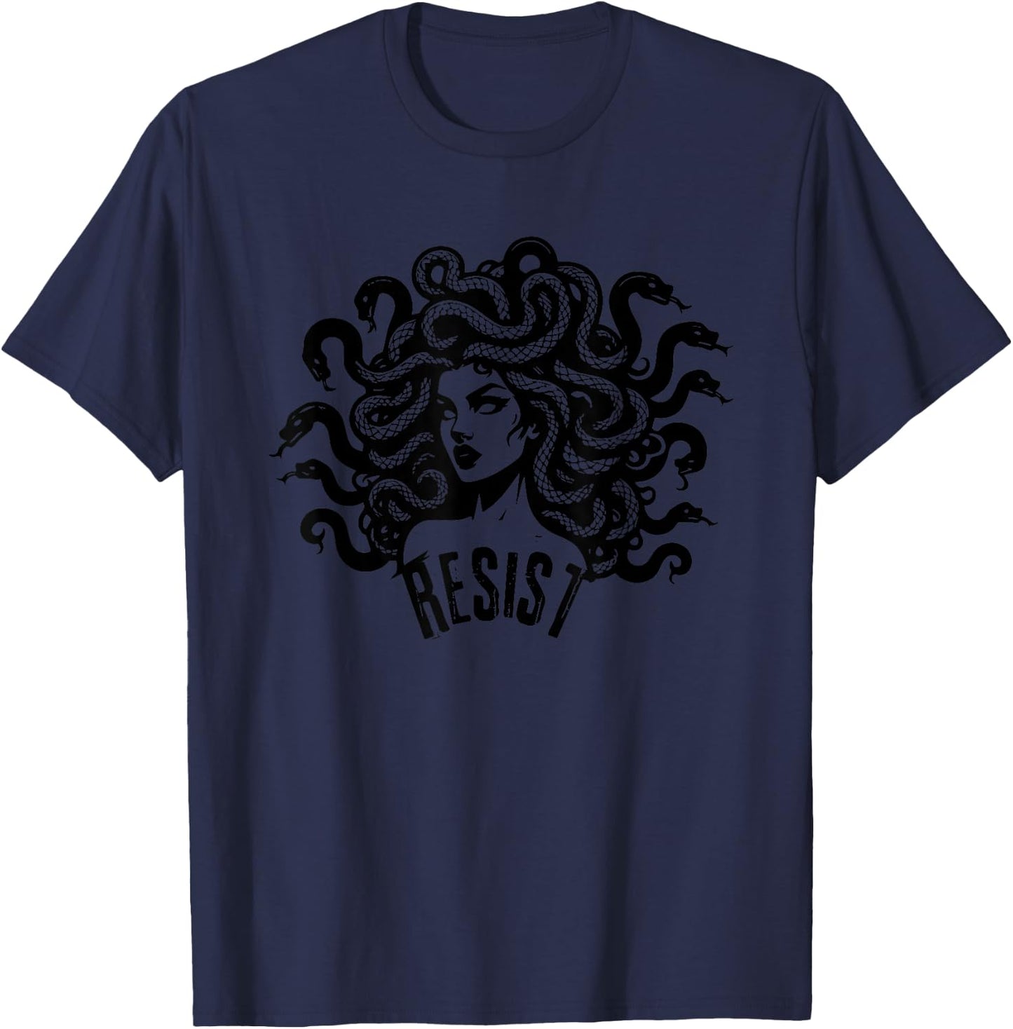 Medusa Resist The Female Gaze Petrify The Patriarchy T-Shirt - T-Shirt | Navy