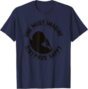 Citation Vintage Sisyphus is Happy - Le Mythe de Sisyphe T-Shirt - T-Shirt | Navy