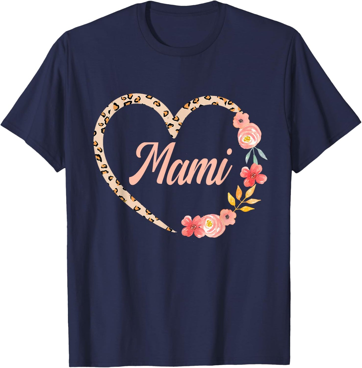 Mami Valentine’s Day Spanish Mom Leopard Floral Heart T-Shirt - T-Shirt | Navy