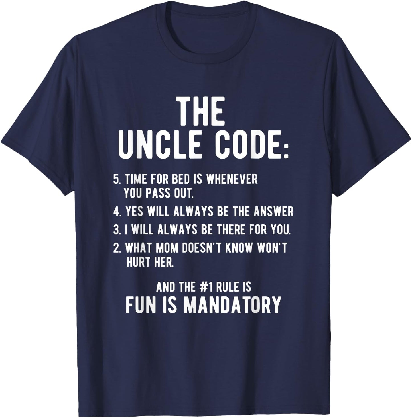Funny Uncle Gifts from Niece Nephew The Uncle Code Cool T-Shirt - T-Shirt | Navy