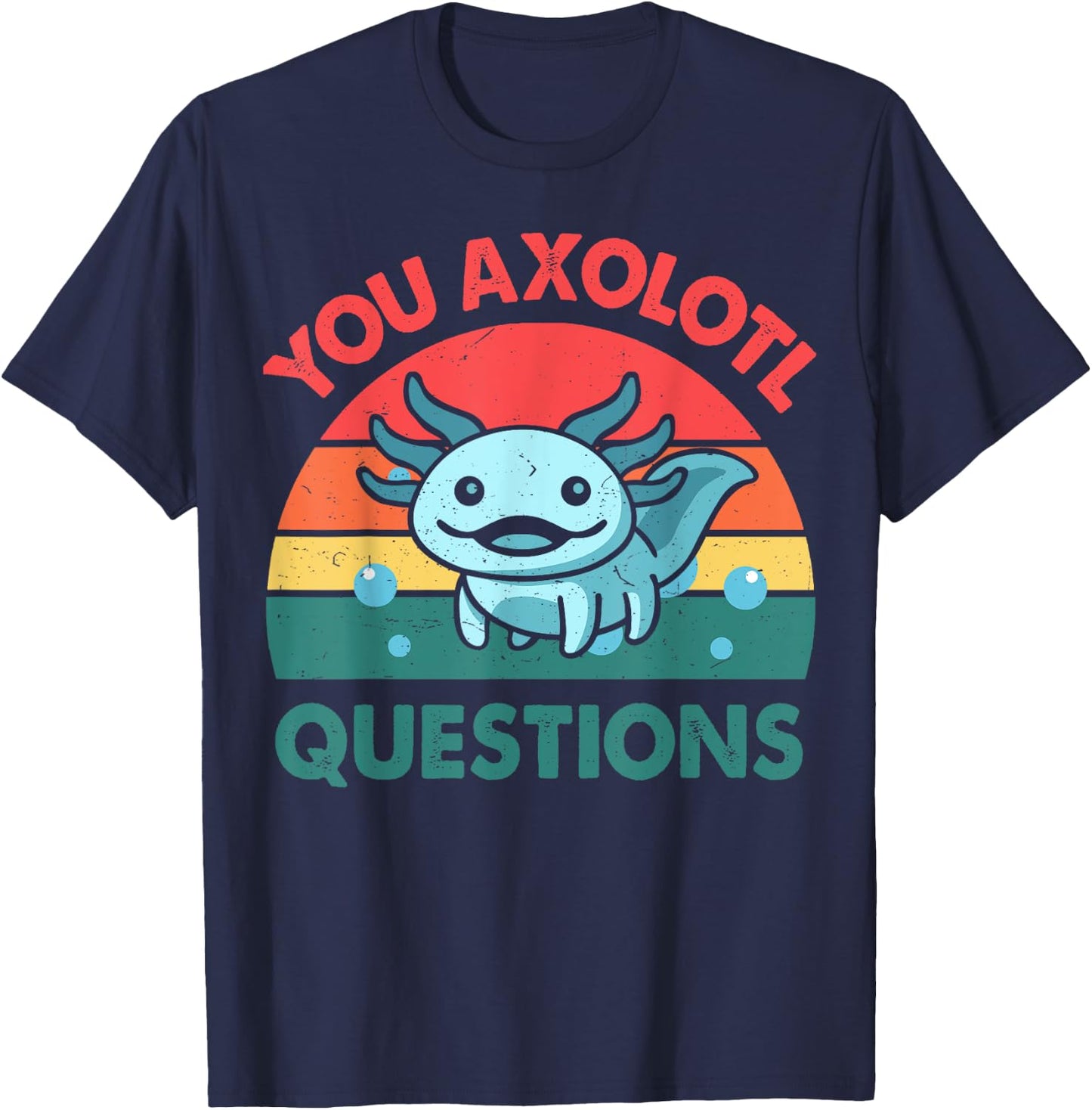 Axolotl-Shirt You Axolotl Questions Cute Costume Kids Men T-Shirt - T-Shirt | Navy