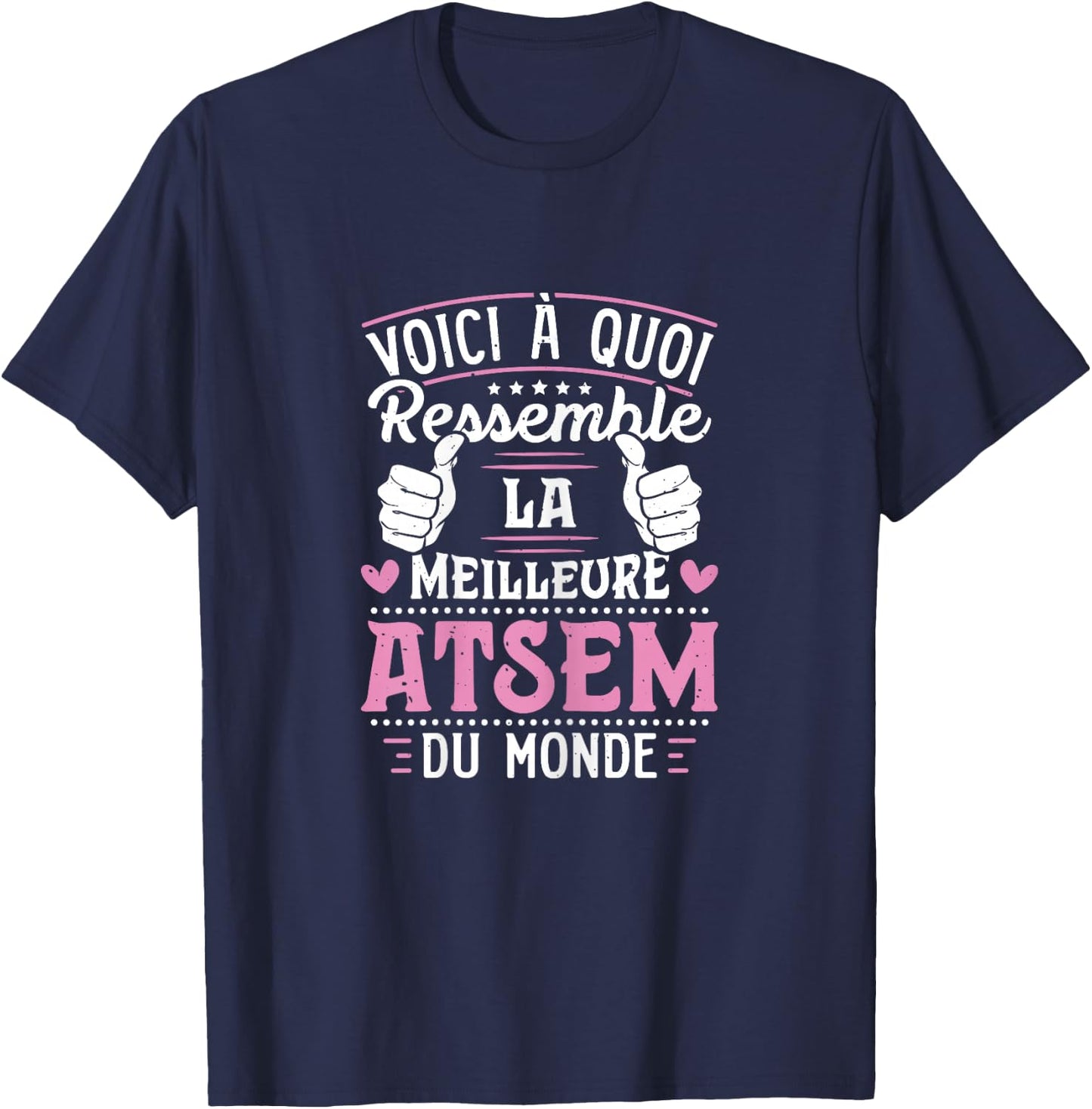 ATSEM - This Is What The World's Best ATSEM Looks Like, Black T-Shirt - T-Shirt | Navy
