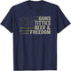 Guns Titties Beer & Freedom - Guns Boobs Drinking Camo Vereinigte Staaten von Amerika T-Shirt - T-Shirt | Navy