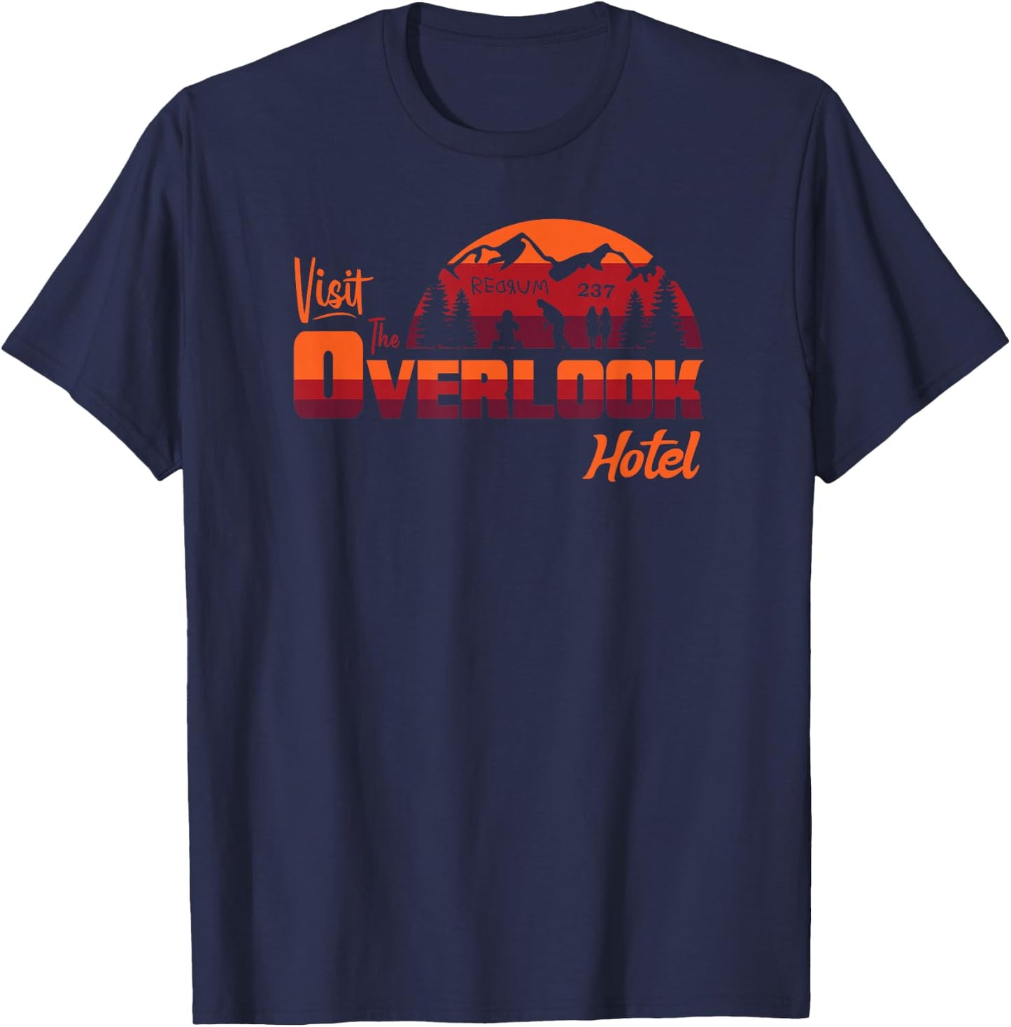 Visit The Overlook Hotel - The Vacation You Deserve T-Shirt - T-Shirt | Navy