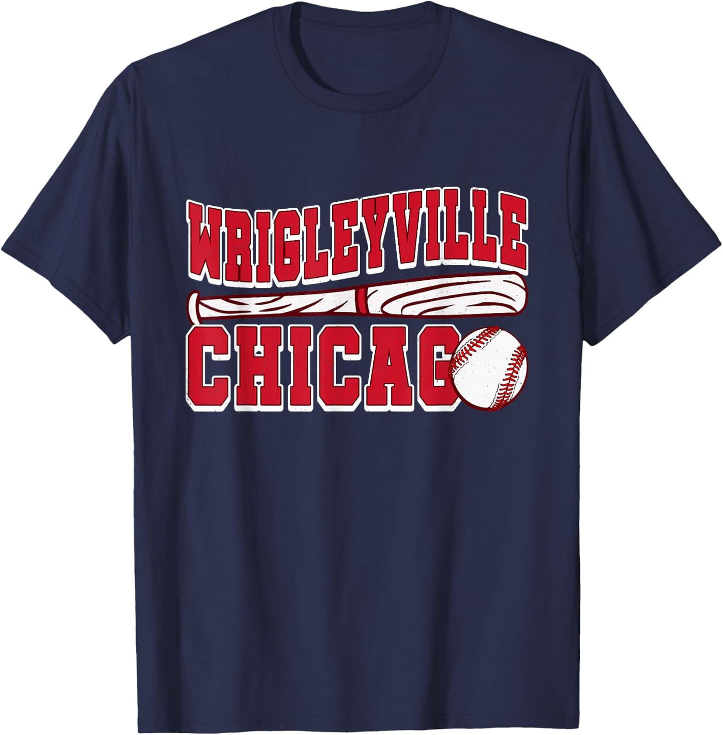 Wrigleyville Chicago Funny Baseball Lover and Player T-Shirt - T-Shirt | Navy