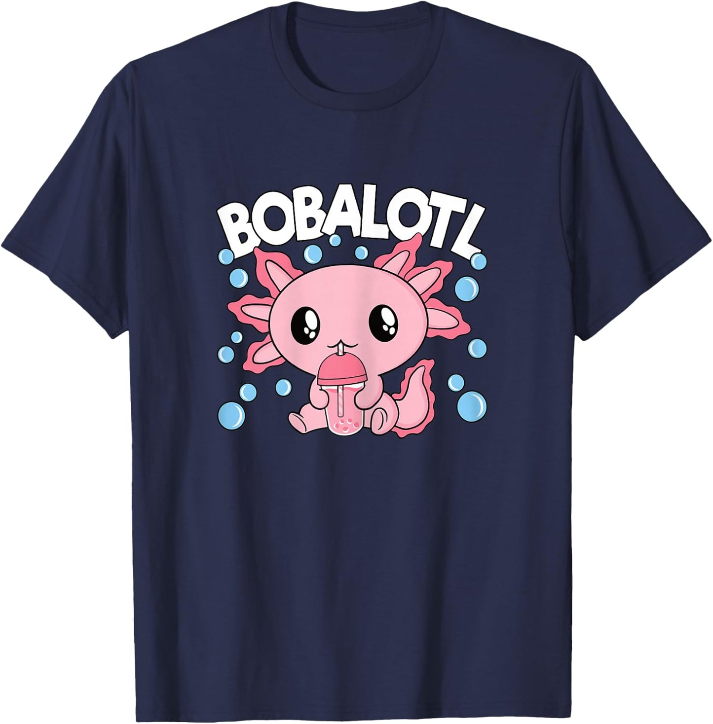 Bobalotl Axolotl Bubble Tea Lover Boba Tea Women Girls Kids T-Shirt - T-Shirt | Navy