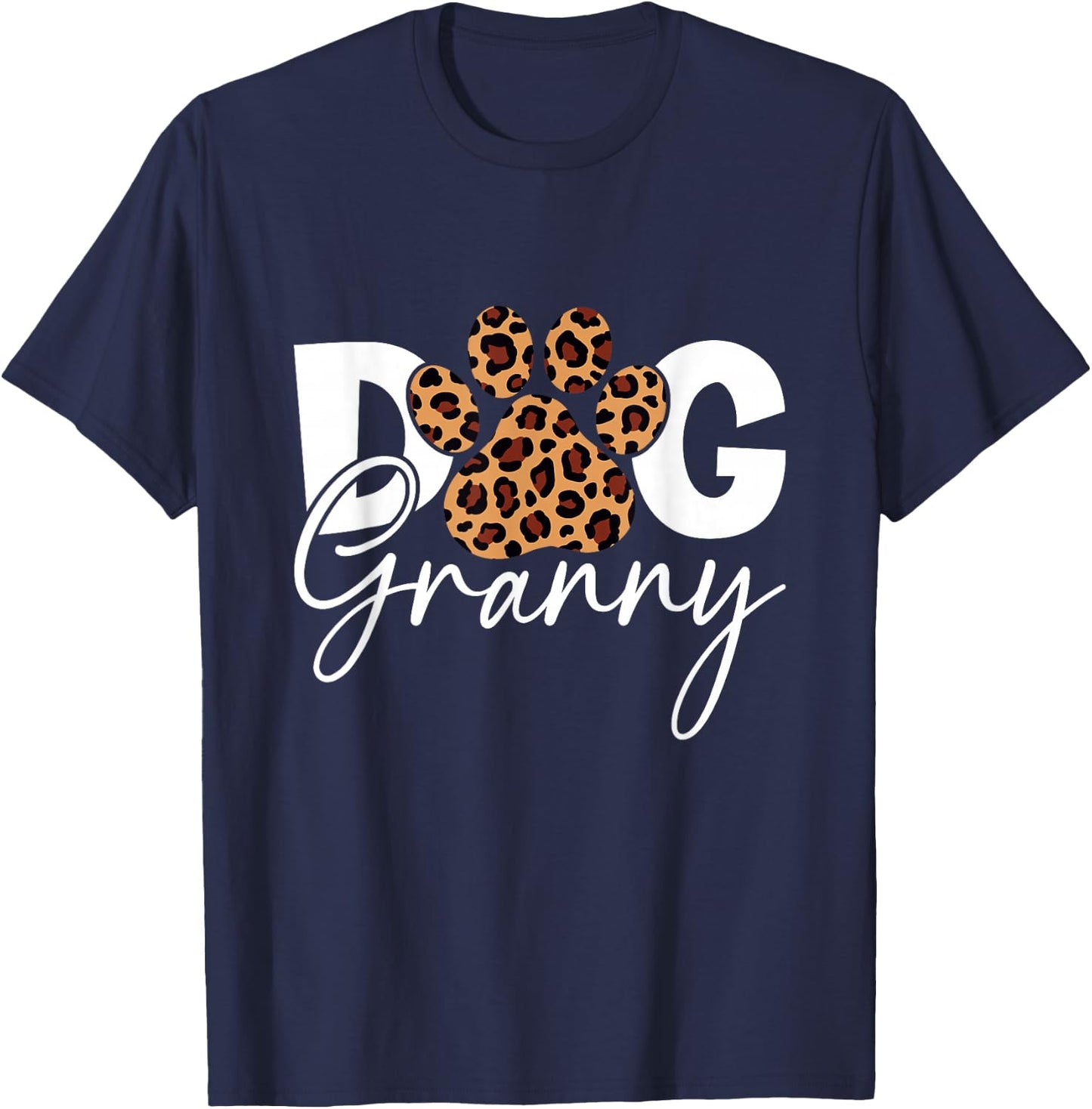 Funny Dog Granny Leopard Skin Paw for Pet Lover Graphic T-Shirt - T-Shirt | Navy