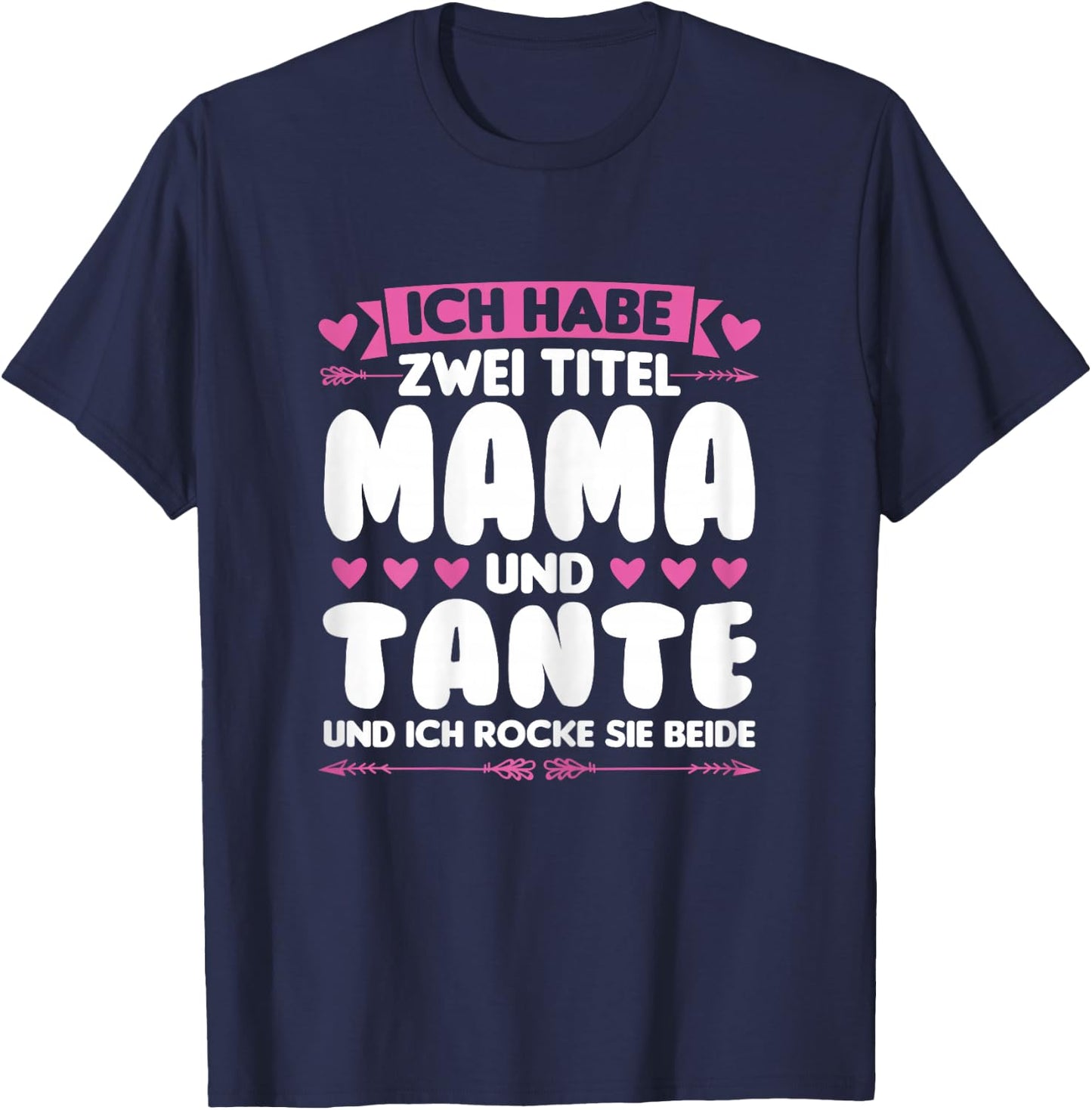 Titel Mama and Tante Mama & Tante Family T-Shirt - T-Shirt | Navy