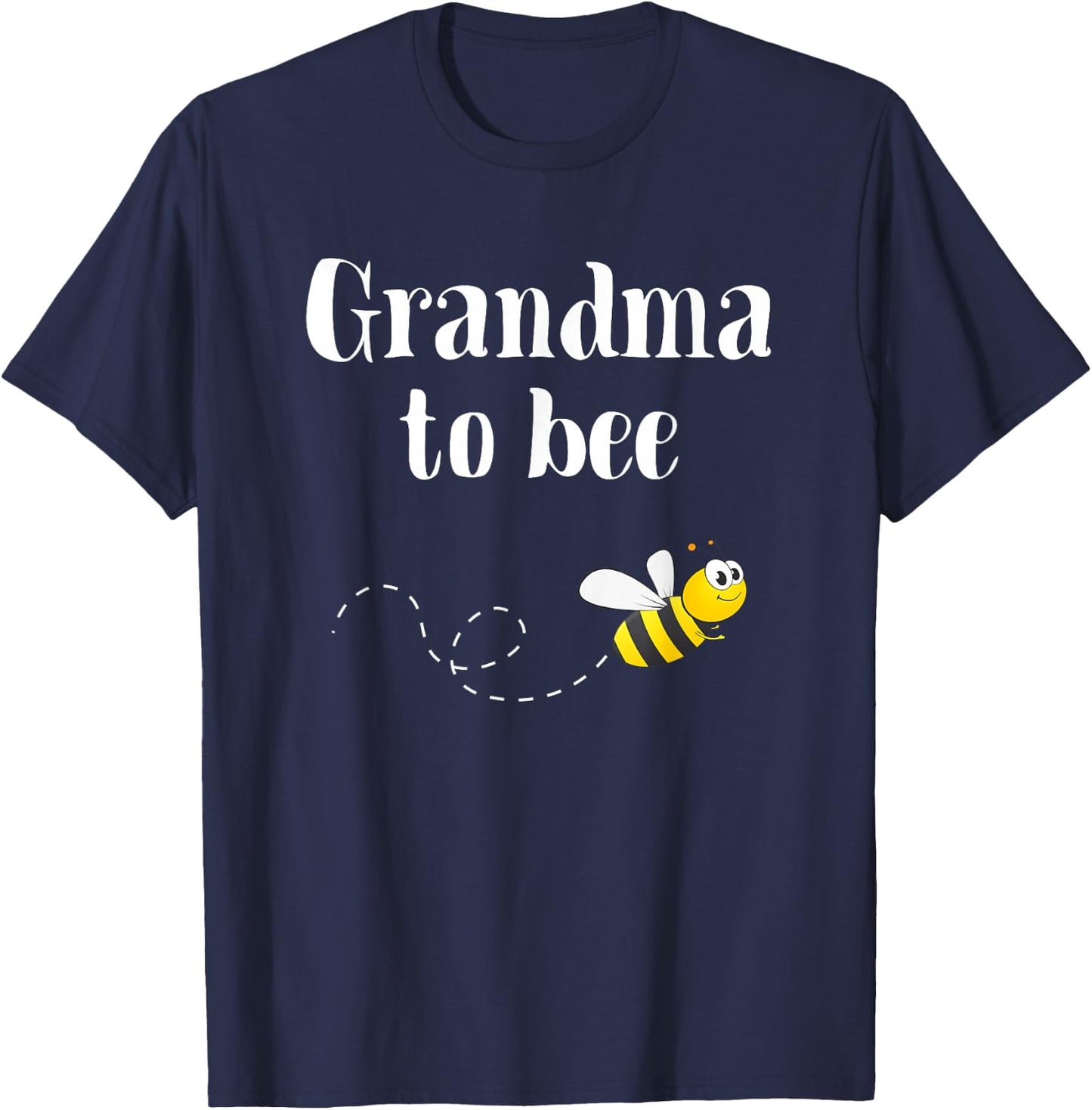 Grandma To Bee Be Pregnancy Announcement For Grandparents T-Shirt - T-Shirt | Navy