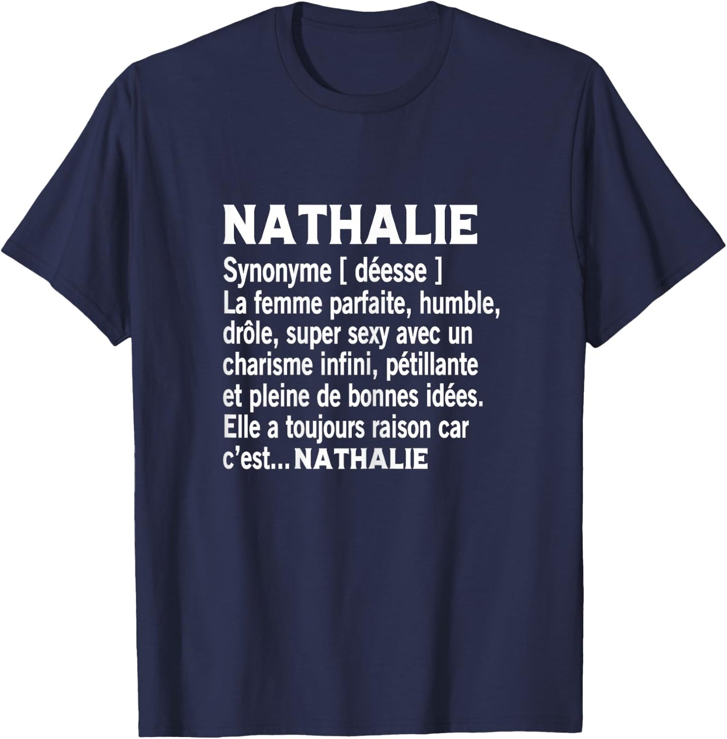 Woman Humour Personalized Gift Name Nathalie Definition T-Shirt - T-Shirt | Navy