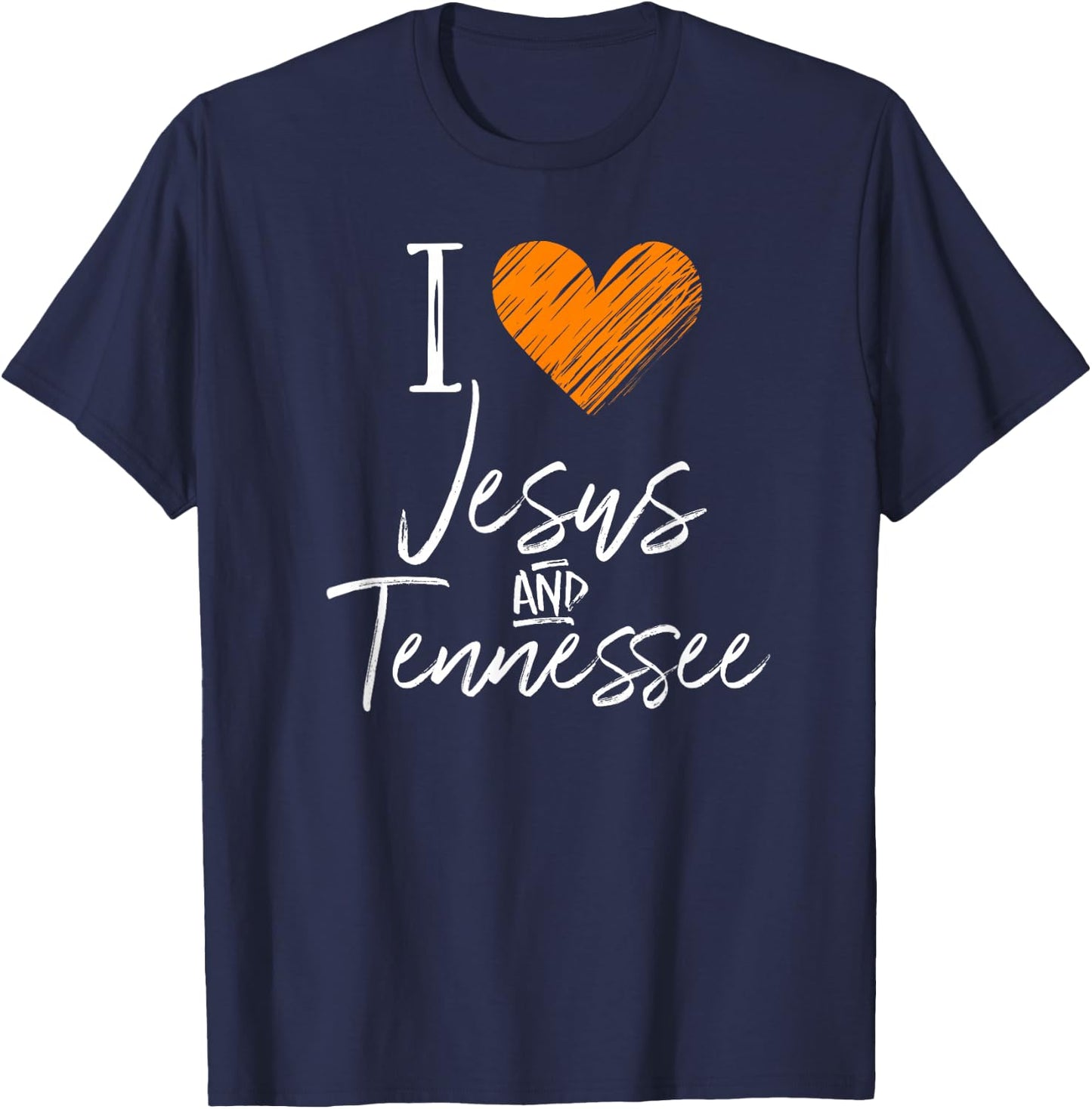 I Love Jesus And Tennessee Shirt Orange Heart Cute Fan Gift T-Shirt - T-Shirt | Navy