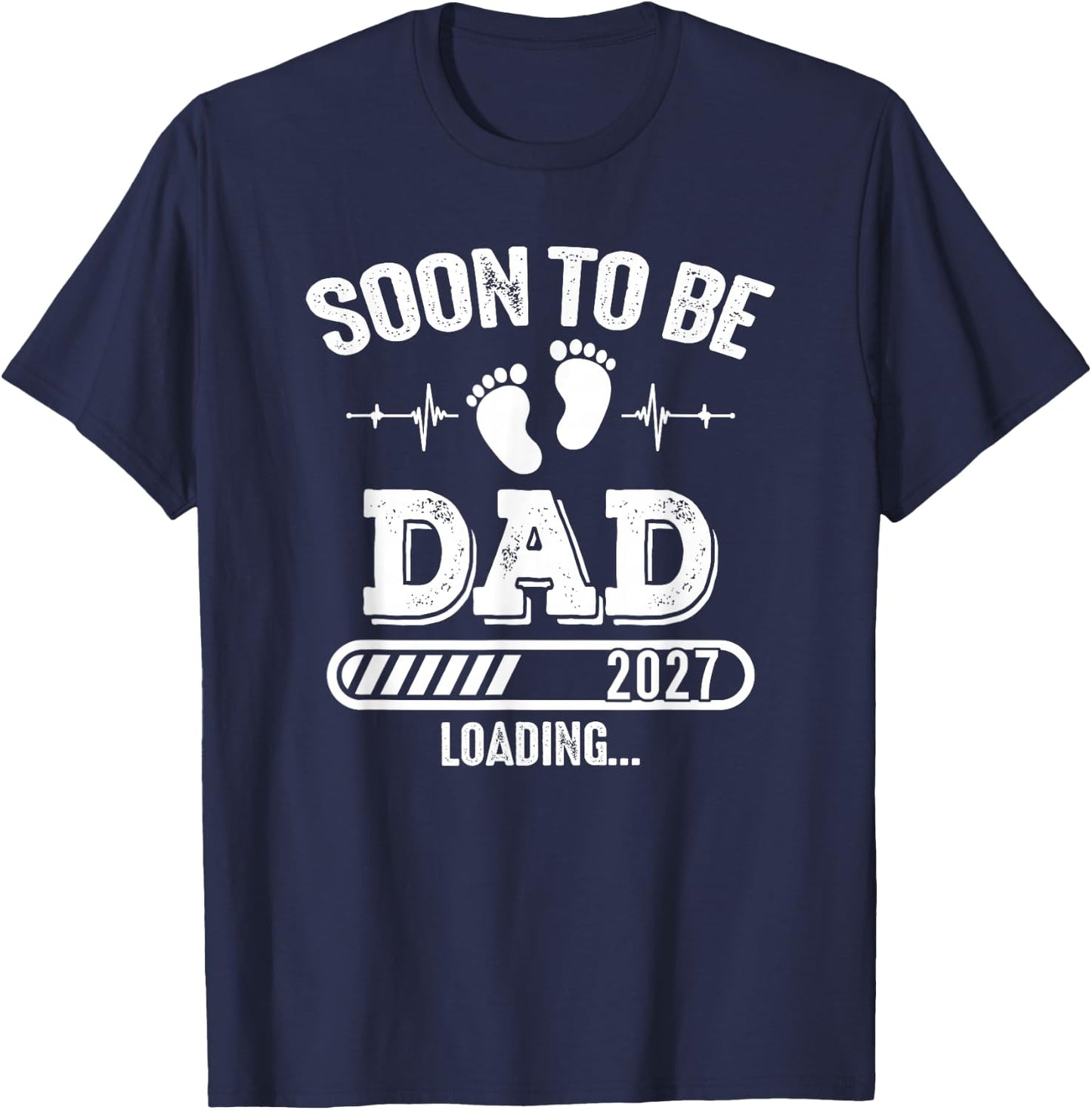 Soon to Be Dad 2027 Loading for Pregnancy Announcement T-Shirt - T-Shirt | Navy