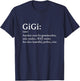 Gigi Definition Women Gigi Gift Grandma Birthday Grandmother T-Shirt - T-Shirt | Navy