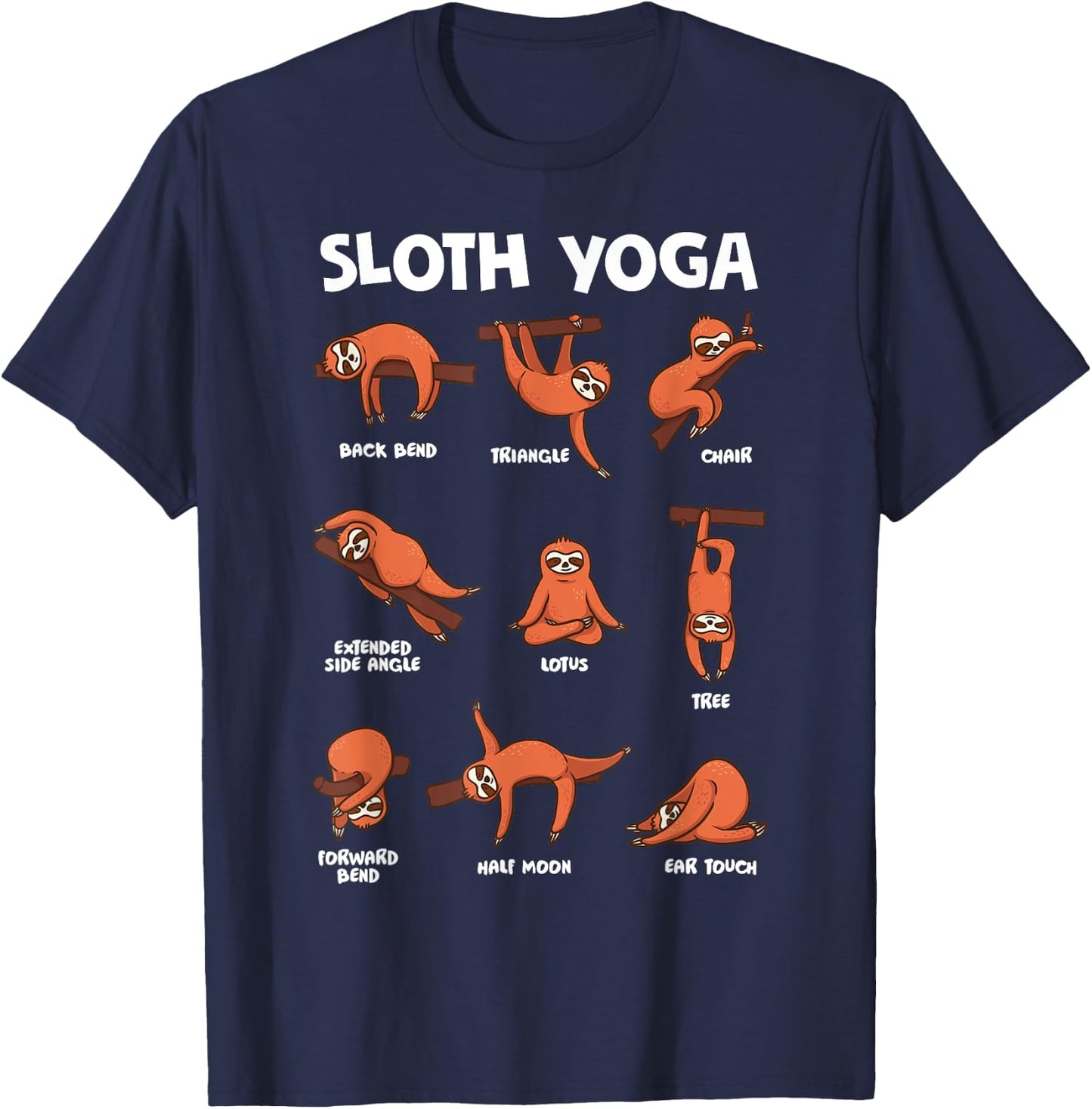 Sloth Yoga Shirt Exercise Stretch Workout Yoga Meditation T-Shirt - T-Shirt | Navy