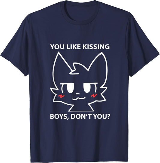 You Like Kissing Boys Don't You Boykisser , black T-Shirt - T-Shirt | Navy