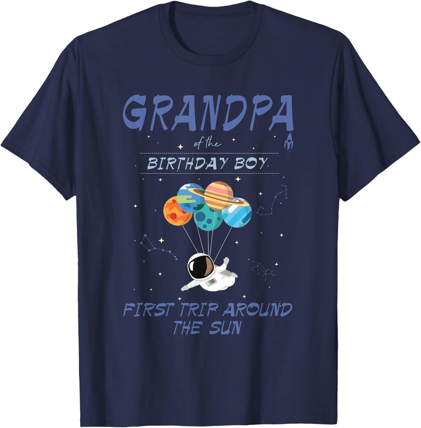 Grandpa Outer Space 1st Bday First Trip Around The Sun T-Shirt - T-Shirt | Navy