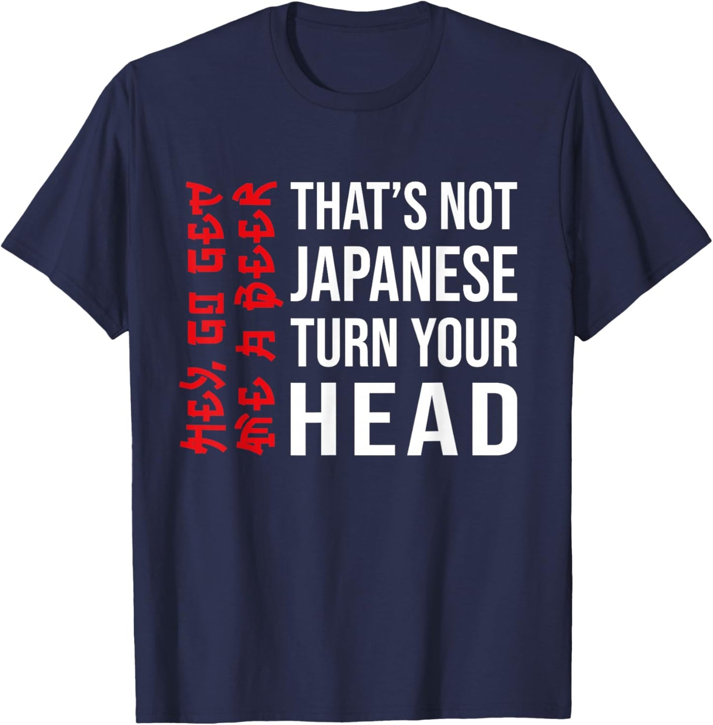 Funny Turn Your Head Beer Joke Optical Illusion Humor T-Shirt - T-Shirt | Navy