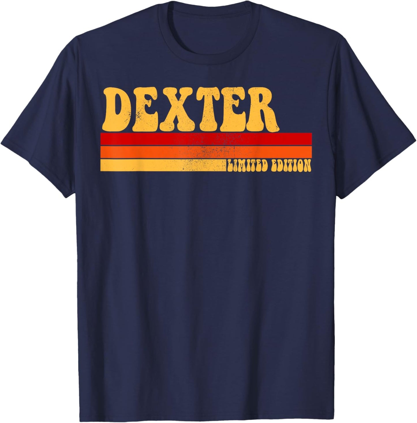 DEXTER Name Personalized Idea Men Retro Vintage DEXTER T-Shirt - T-Shirt | Navy
