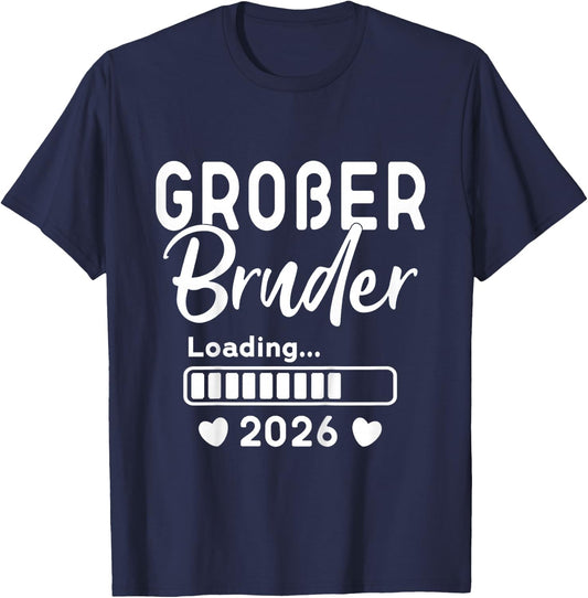 Children's Big Brother Loaded 2026 Ich werde Großer Bruder 2026 , black T-Shirt - T-Shirt | Navy