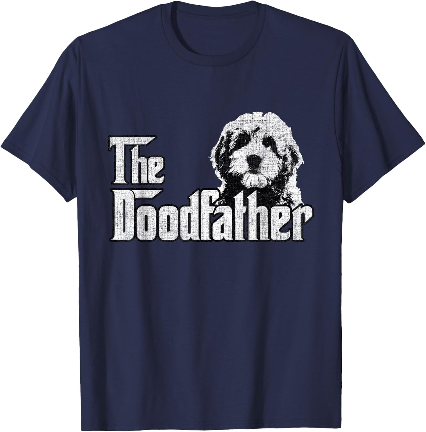 The Doodfather Goldendoodle Dad Fathers Day T-Shirt - T-Shirt | Navy
