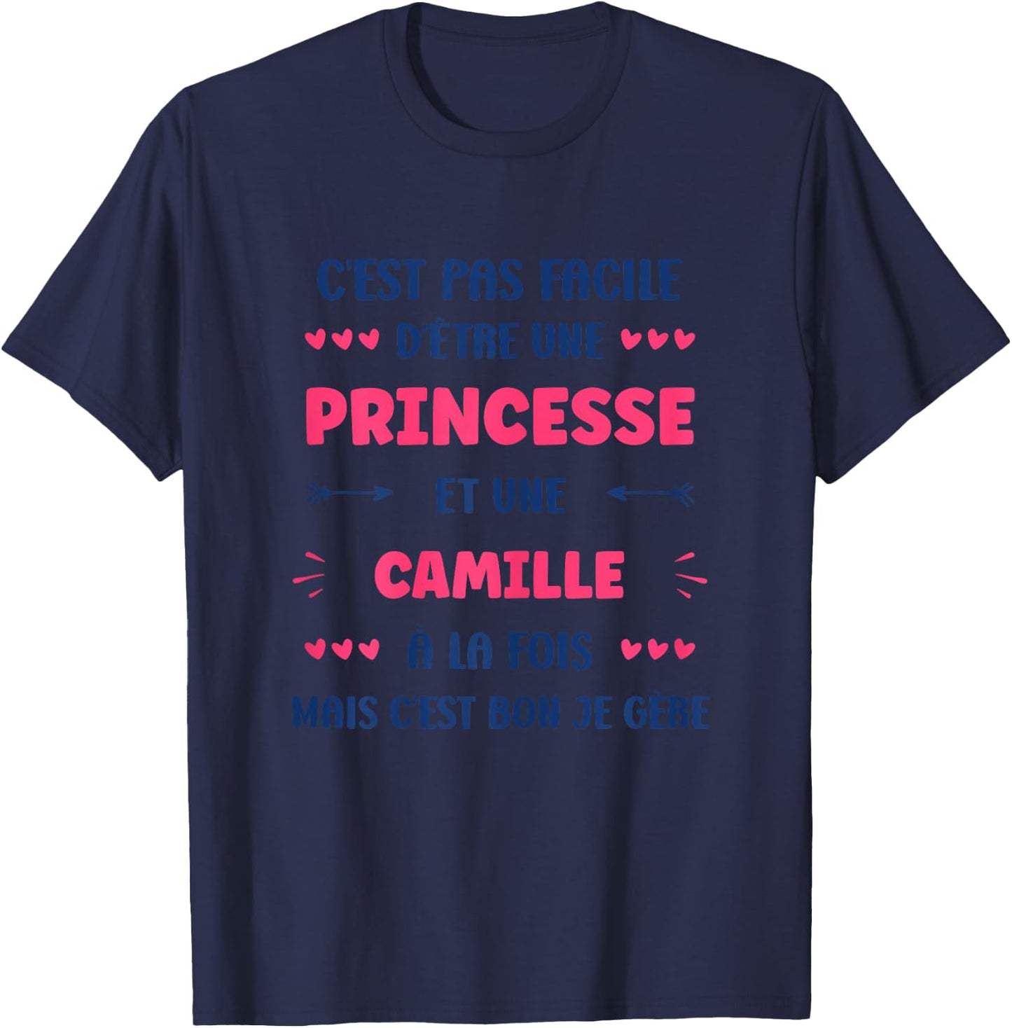 Princess Super Camille Girl Name Humour Camille , white, Female X-Small T-Shirt - T-Shirt | Navy