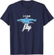 Swim Team Coach Swimmer Competitive Swimming I Can Fly T-Shirt - T-Shirt | Navy