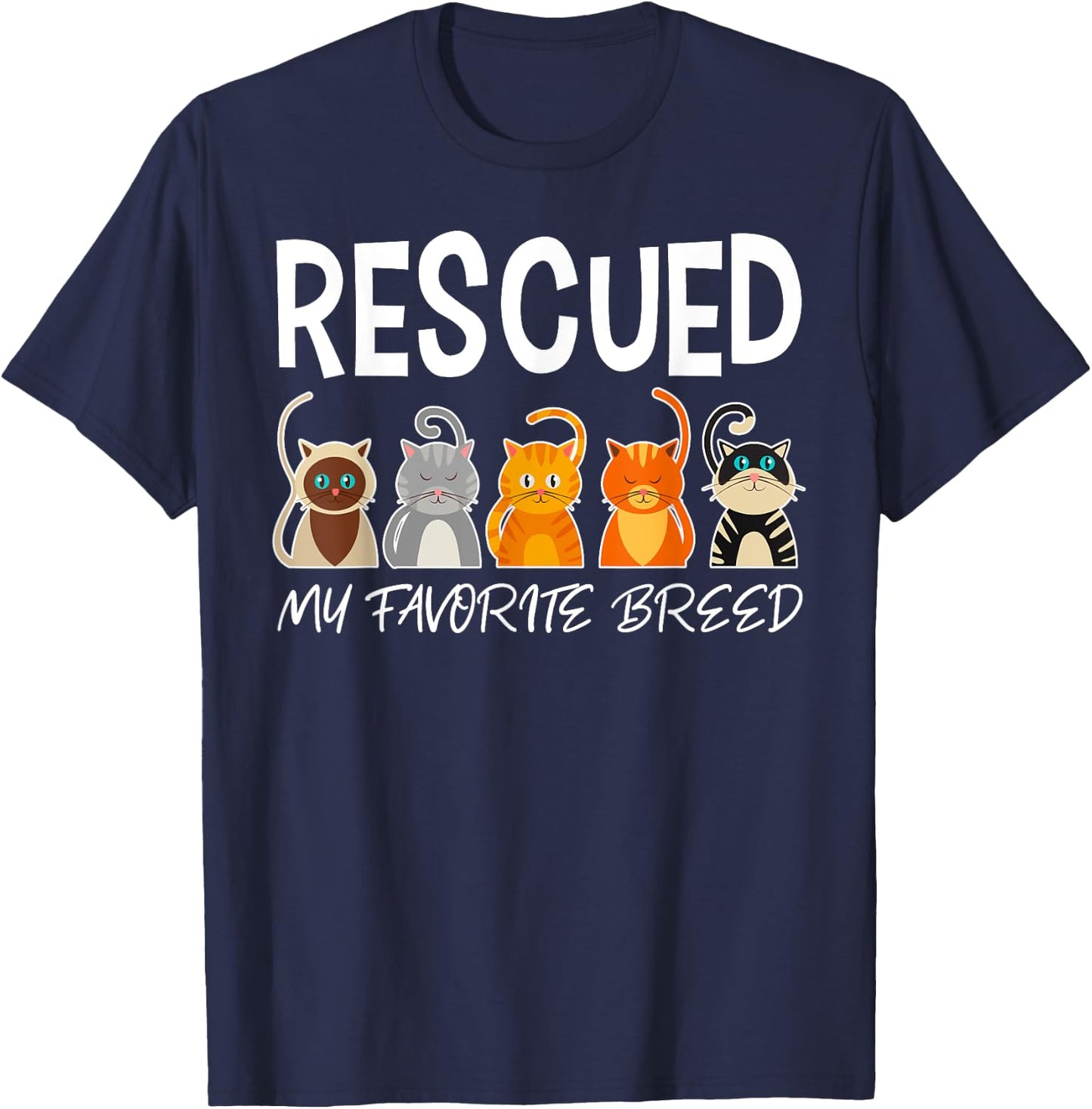 Cat Rescue Shirt Cat Adoption Shirt Cat Shelter Gift T-Shirt - T-Shirt | Navy