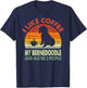 I Like Coffee My Bernedoodle And Maybe 3 People Retro Gifts T-Shirt - T-Shirt | Navy