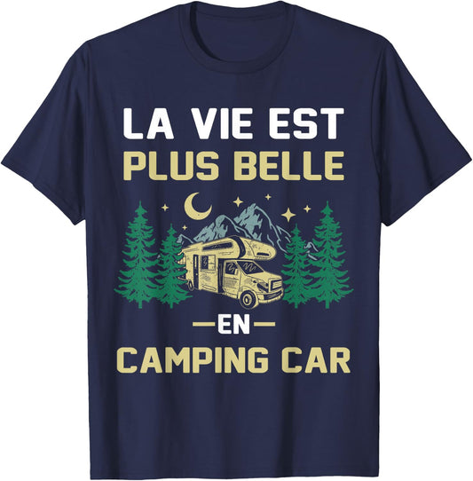 Camping-car humour, la vie est plus belle en camper van T-Shirt - T-Shirt | Navy