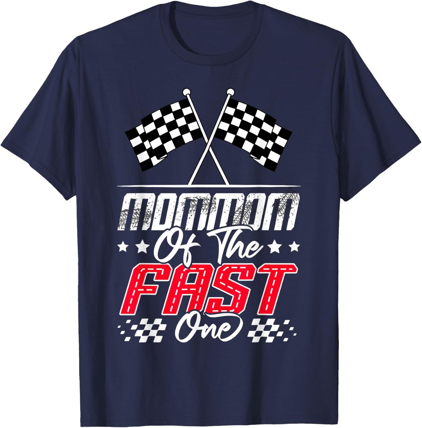 MomMom Of The Fast One First Birthday Racing Car Family T-Shirt - T-Shirt | Navy