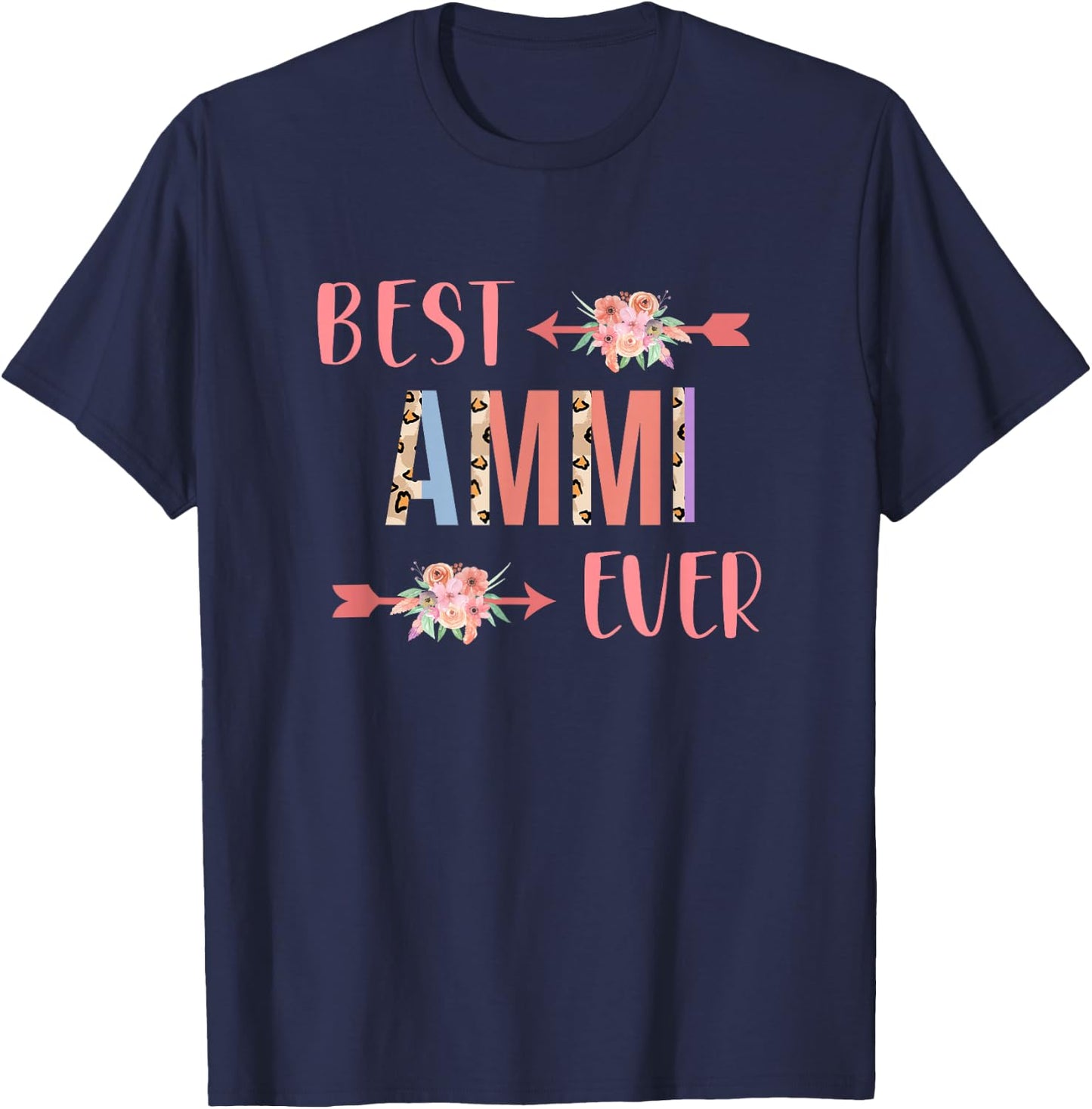 Best Ammi Ever Hindi Or Urdu Mom Mother’s Day T-Shirt - T-Shirt | Navy