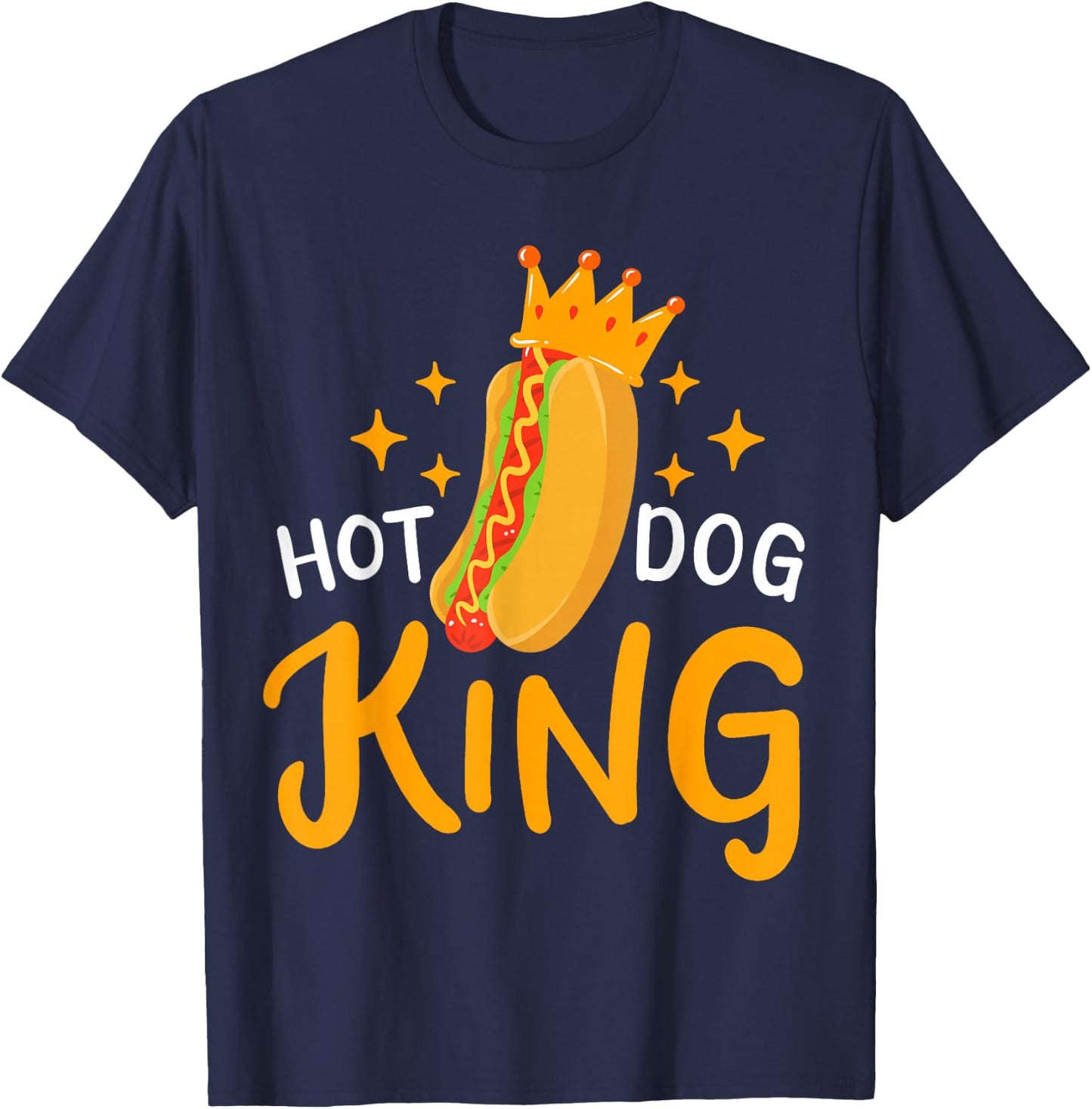 Hot Dog Hotdog King Foodie Women Girls Kids T-Shirt - T-Shirt | Navy