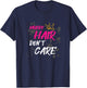 Muddy hair don't care Schlammlauf Mud Run T-Shirt - T-Shirt | Navy