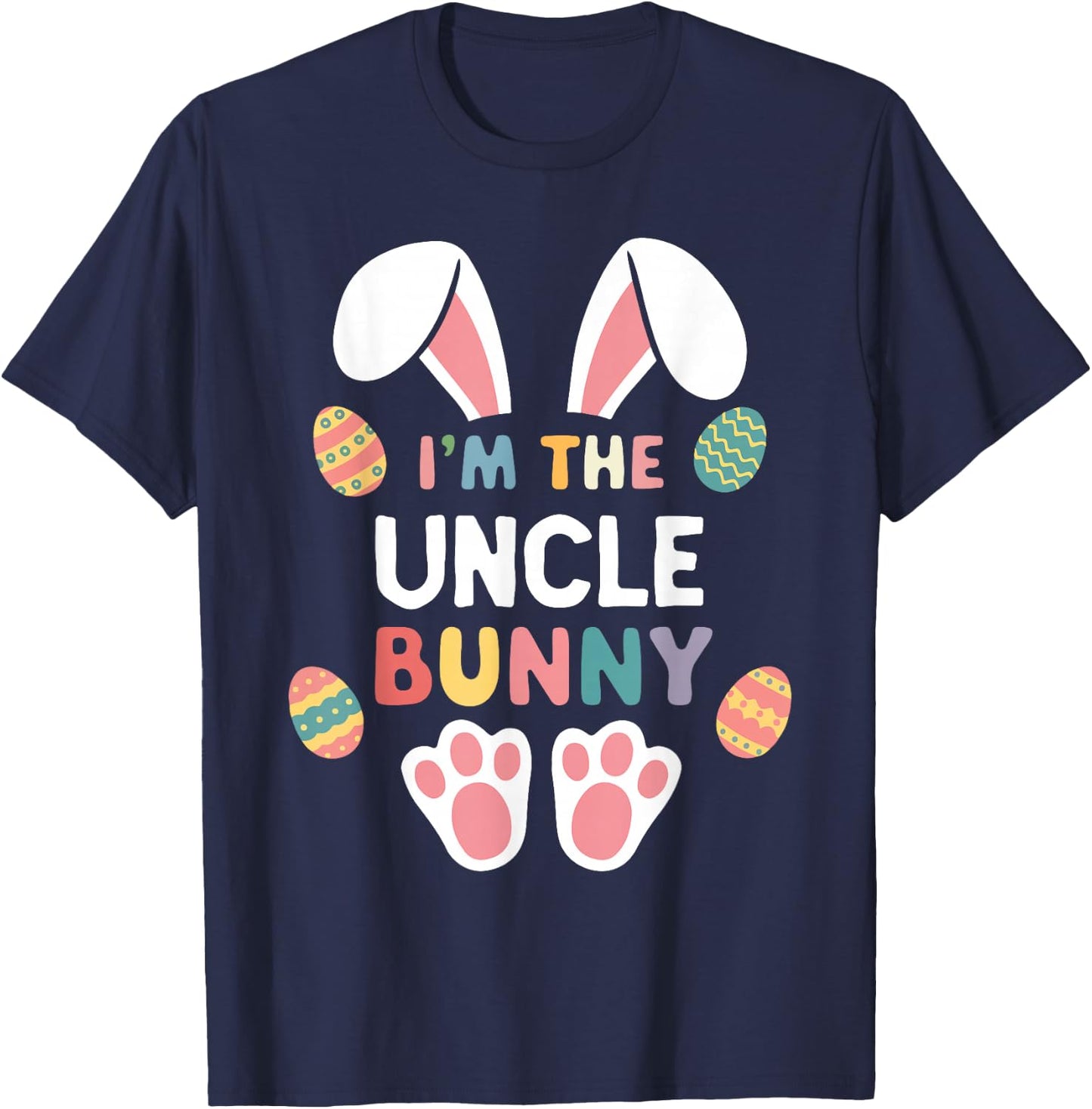 I'm The Uncle Bunny Easter Matching Family T-Shirt - T-Shirt | Navy