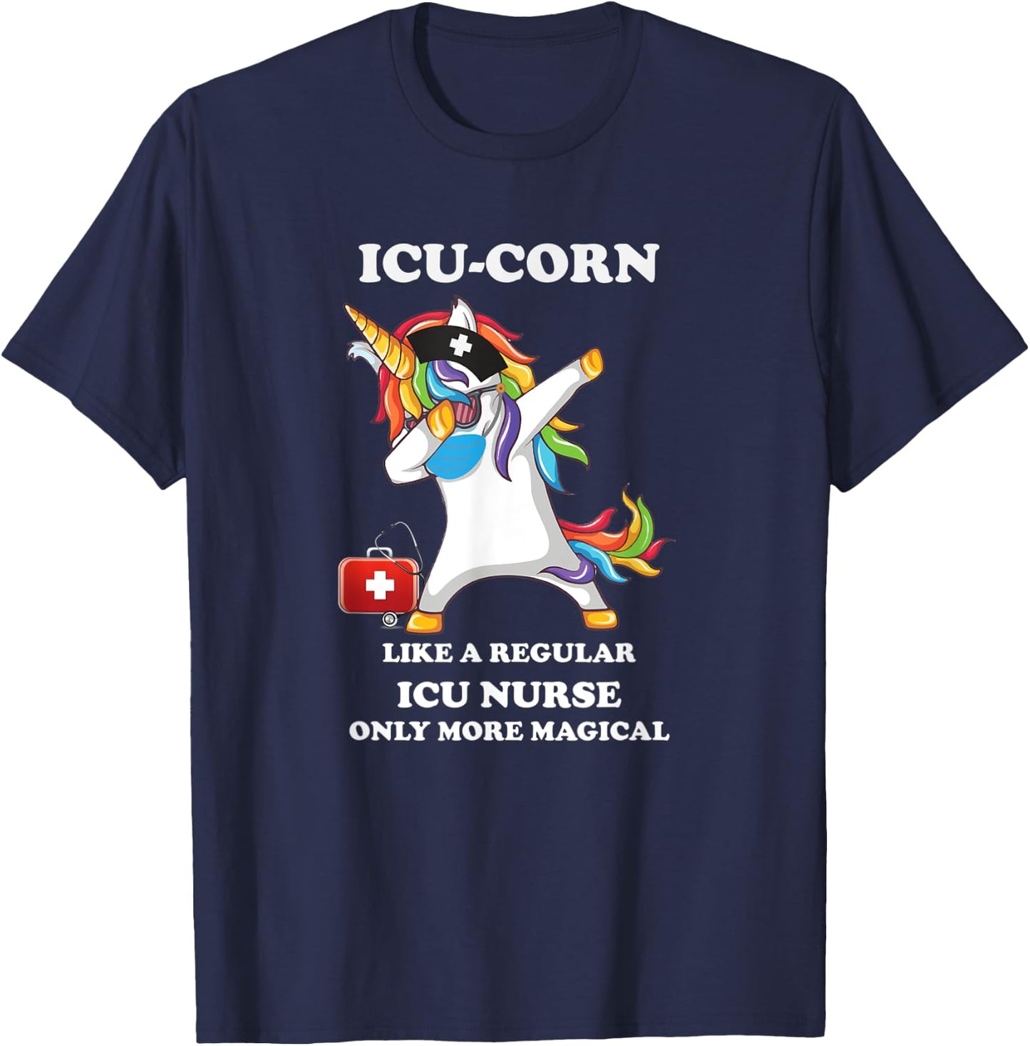 Dabbing Unicorn Nursicon Medical ICU Nurse RN T-Shirt - T-Shirt | Navy