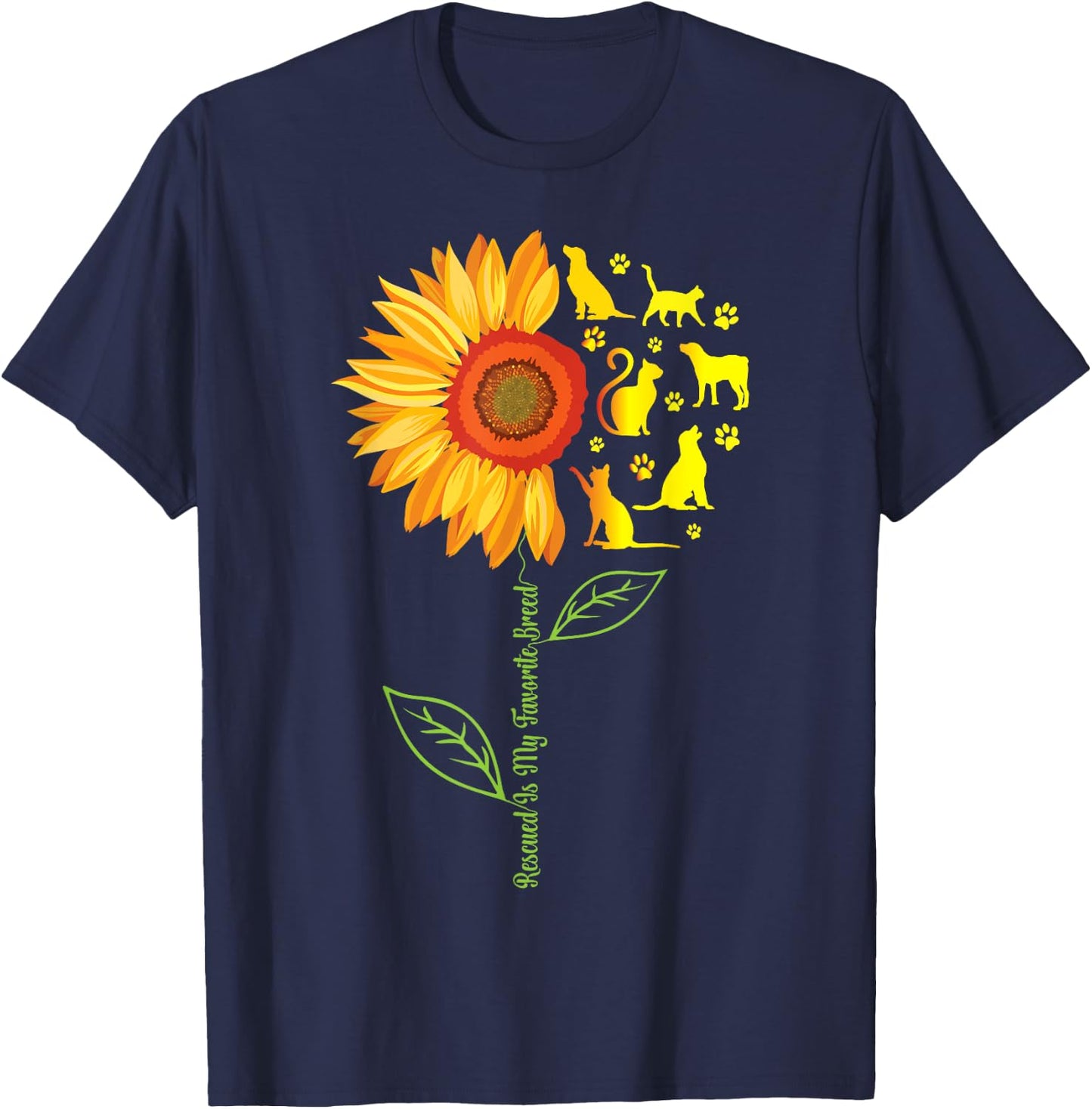 Rescued Is My Favorite Breed Rescue Dogs Cats Pets Sunflower T-Shirt - T-Shirt | Navy