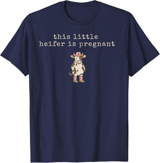Funny This Little Heifer is Pregnant Western Cow Maternity T-Shirt - T-Shirt | Navy