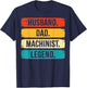 Retro Husband Dad Machinist Legend CNC Machinist Gifts T-Shirt - T-Shirt | Navy