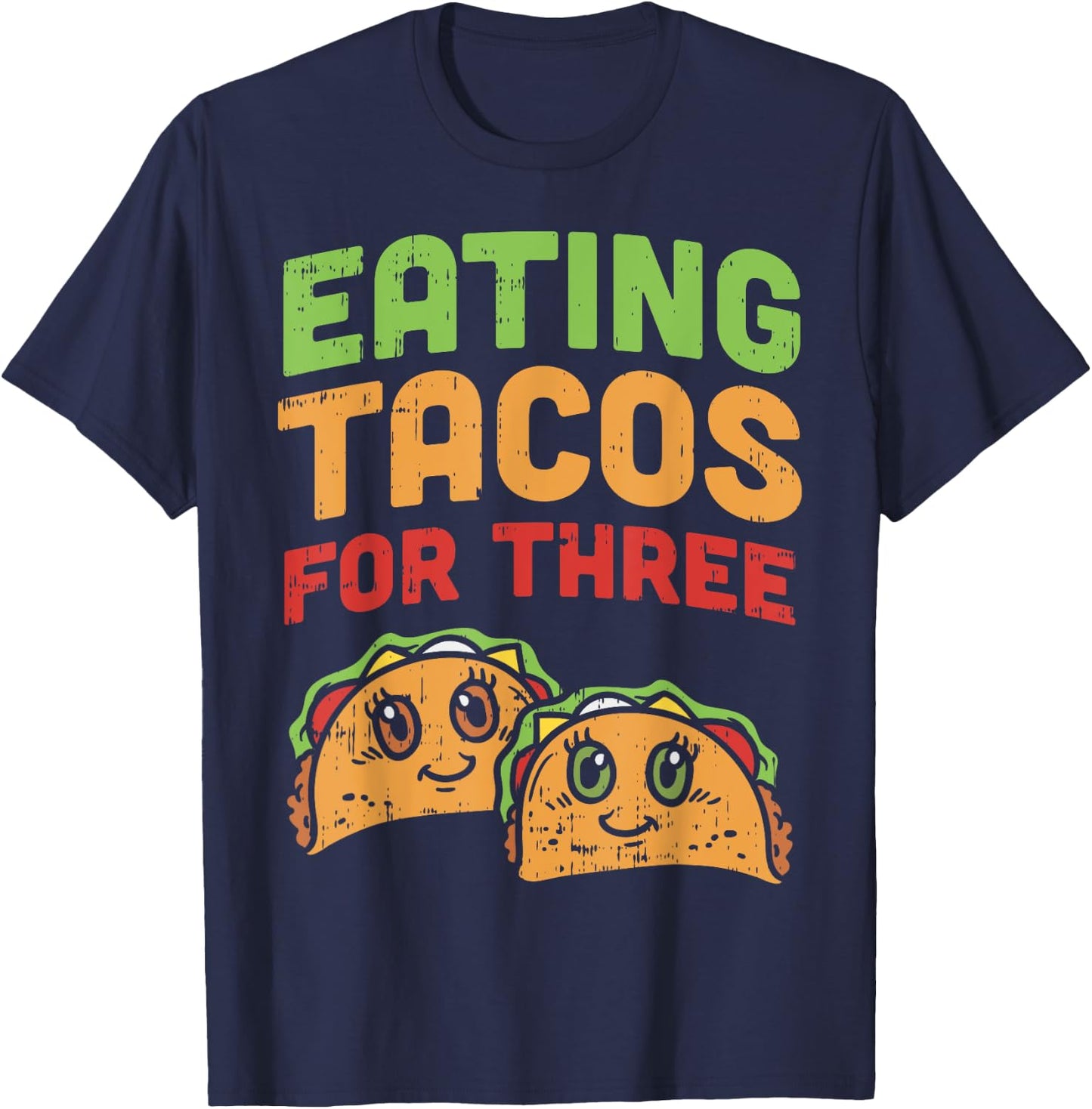 Eating Tacos For Three Pregnancy Twins Cinco De Mayo Baby T-Shirt - T-Shirt | Navy
