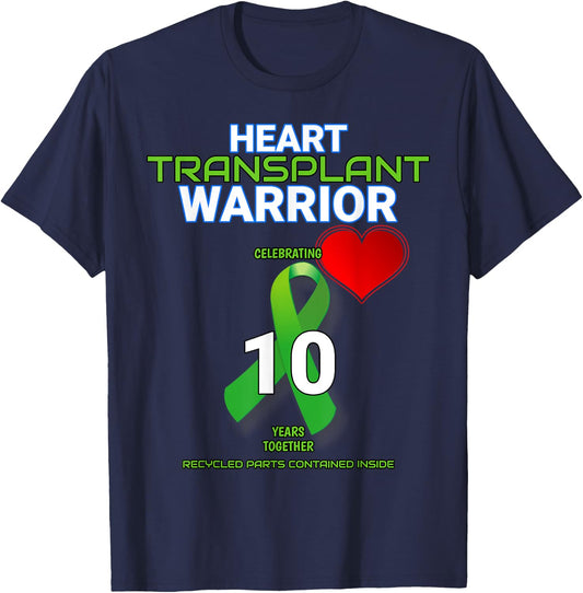 Heart Transplant 10 year Anniversary Warrior Tenth Year T-Shirt - T-Shirt | Navy