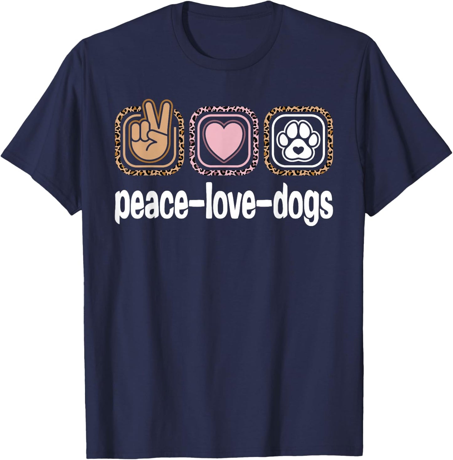 Dog Lover Dog Leopard Print Women Girls Kids Peace Love Dogs T-Shirt - T-Shirt | Navy