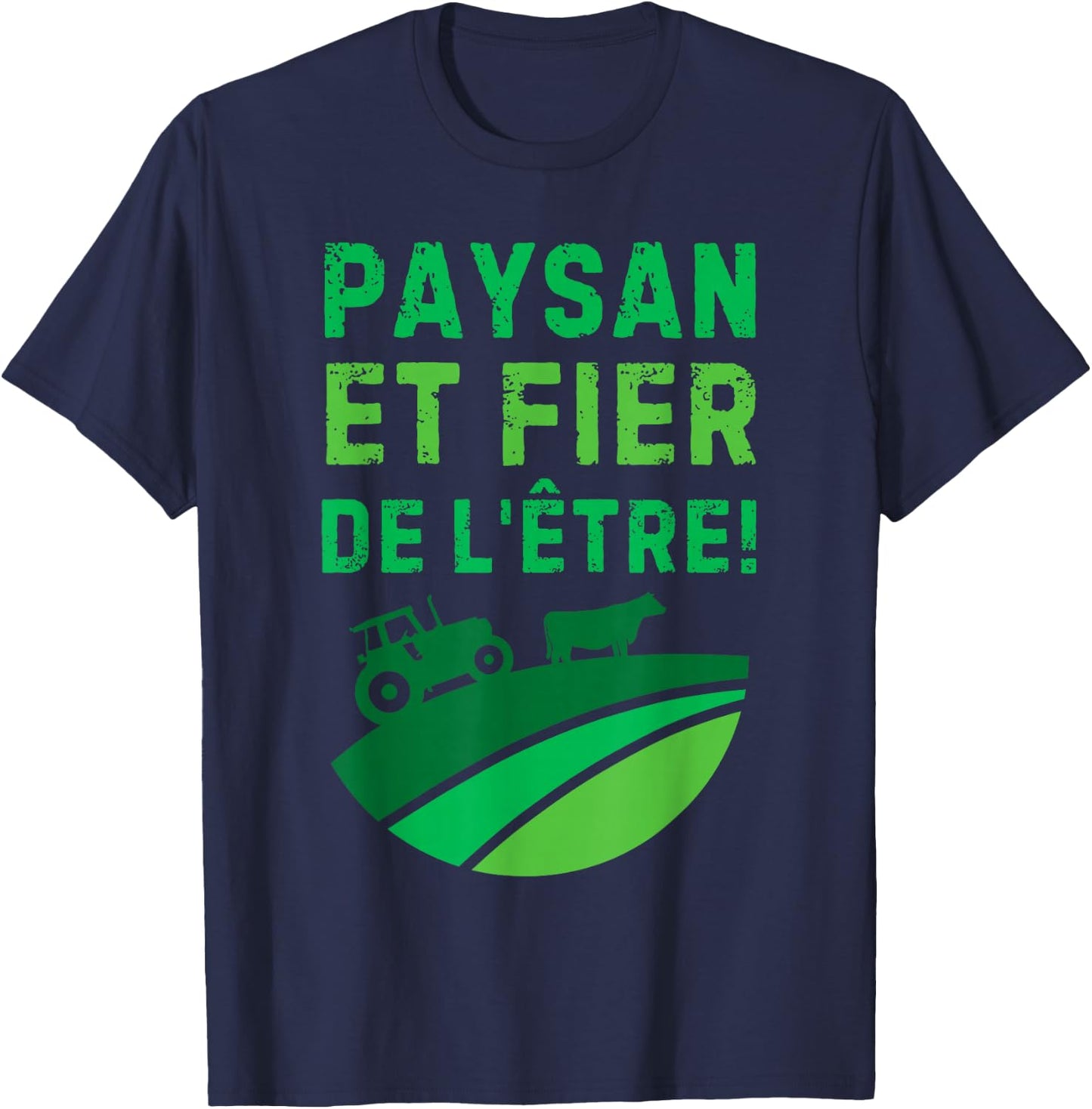 Peasant And Proud Of Being For Farmers And Farmers T-Shirt - T-Shirt | Navy