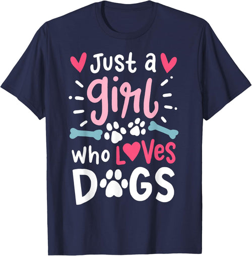 Just a Girl Who Loves Dogs Funny Gift Dog Lovers
