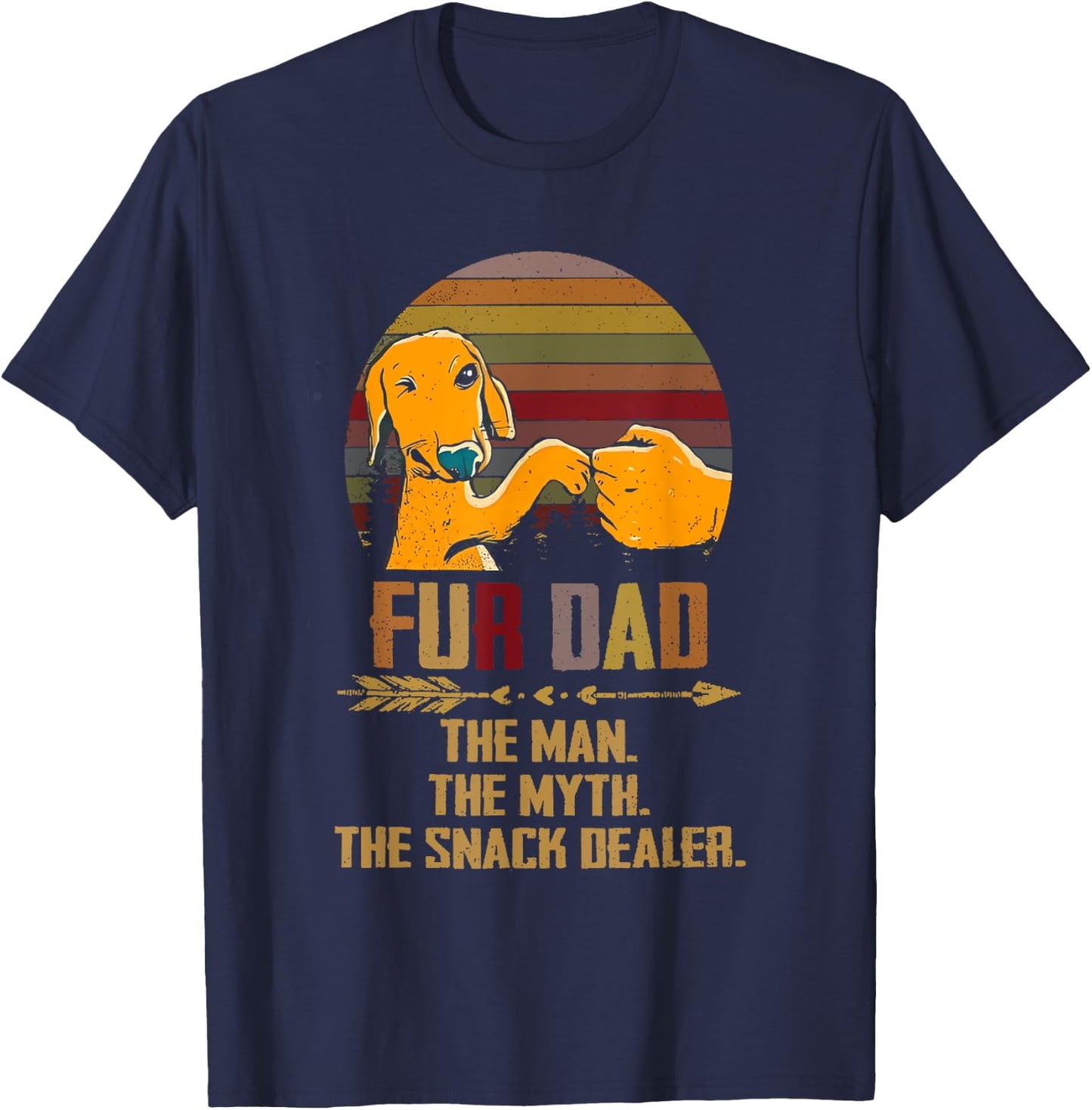 Fur Dad The Man The Myth The Snack Dealer Dog Fathers Day T-Shirt - T-Shirt | Navy